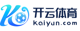 kaiyun·体育(中国)官方网站_KAIYUN SPORTS